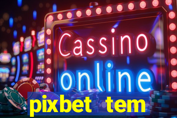 pixbet tem pagamento antecipado